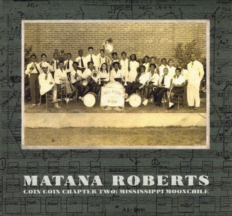 Matana Roberts - Coin Coin Chapter Two: Mississippi Moonchile (CD)