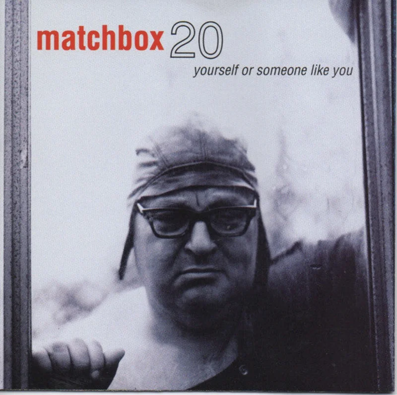 Matchbox 20* - Yourself Or Someone Like You (CD)