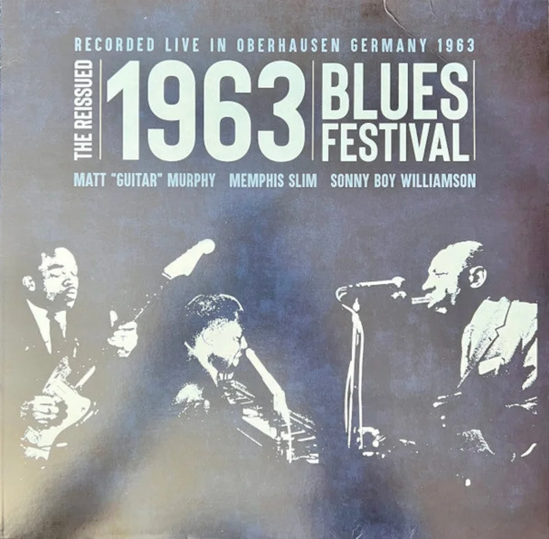 Matt Murphy, Memphis Slim, Sonny Boy Williamson - The Reissued 1963 Blues Festival (Vinyl)