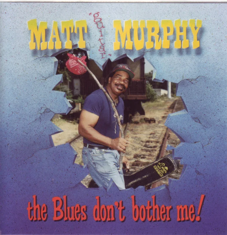 Matt Murphy - The Blues Don't Bother Me (CD)