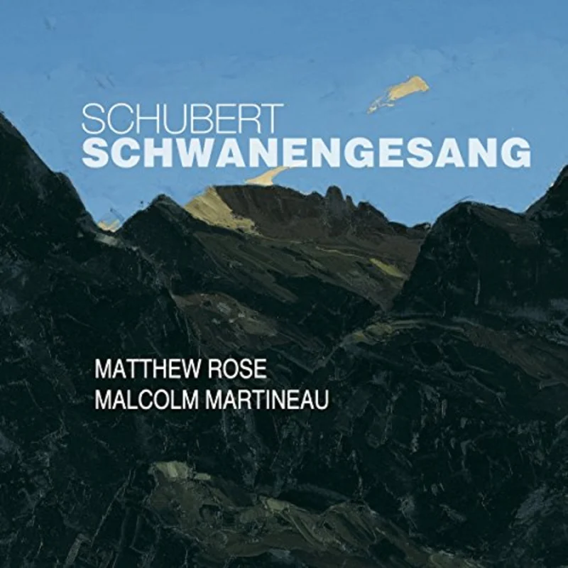 Matthew Rose/ Malcolm Martinea - Schubert: Schwanengesang [CD]