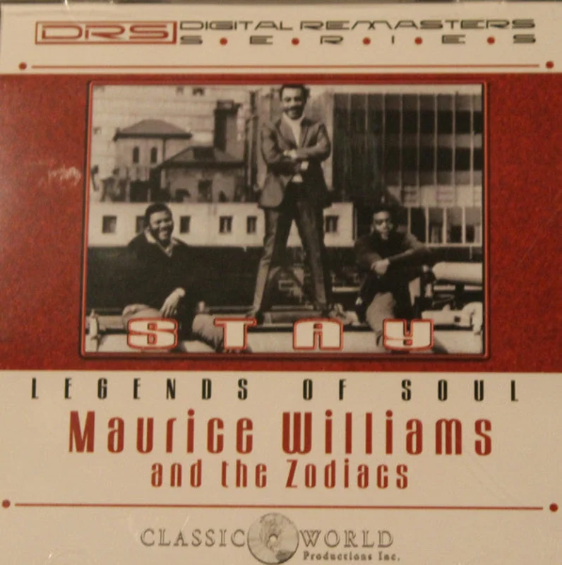 Maurice Williams & The Zodiacs - Stay Legends Of Soul The Best of Maurice Williams & The Zodiacs (CD)
