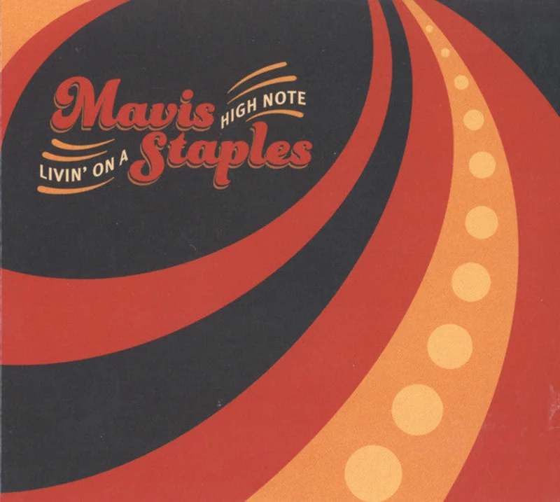 Mavis Staples - Livin' On A High Note (CD)