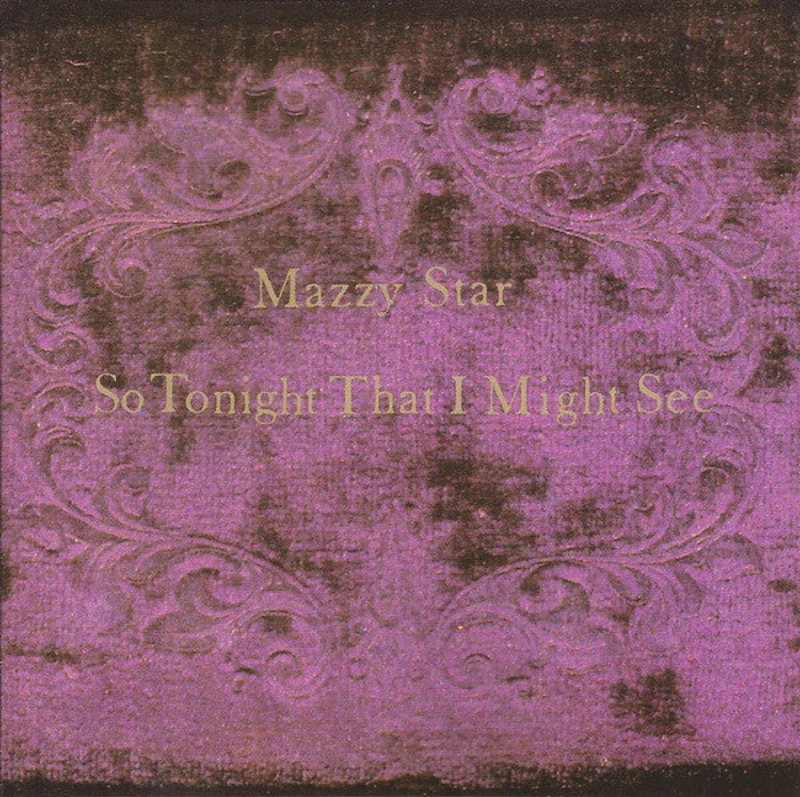 Mazzy Star - So Tonight That I Might See (CD)