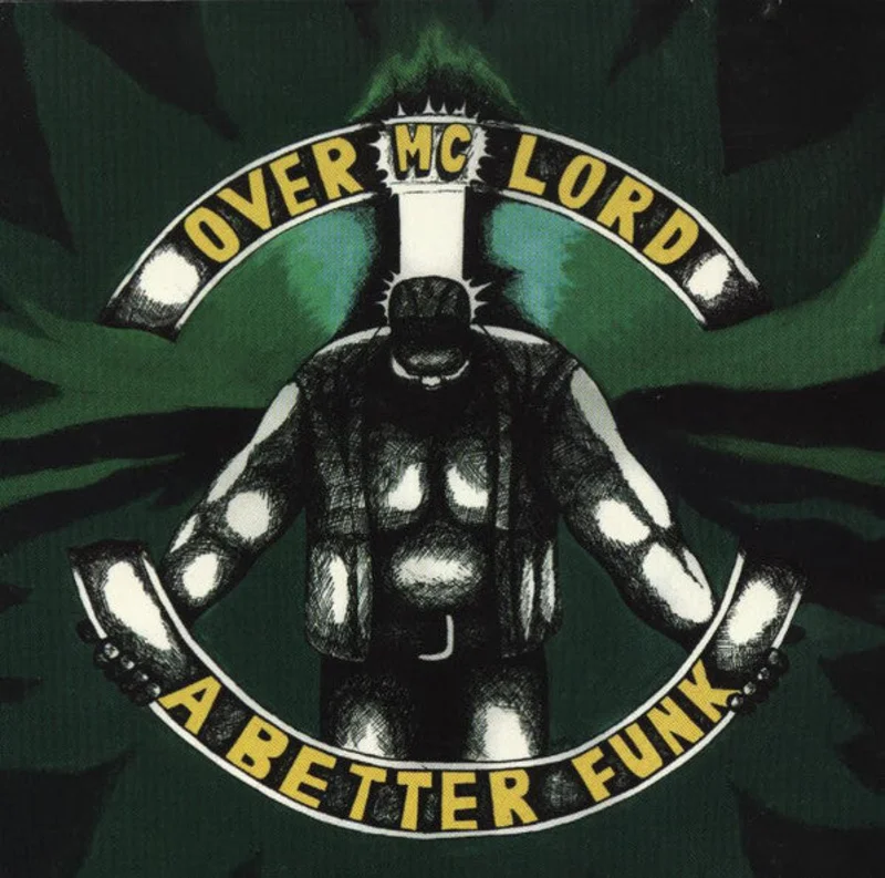 MC Overlord - A Better Funk (CD)