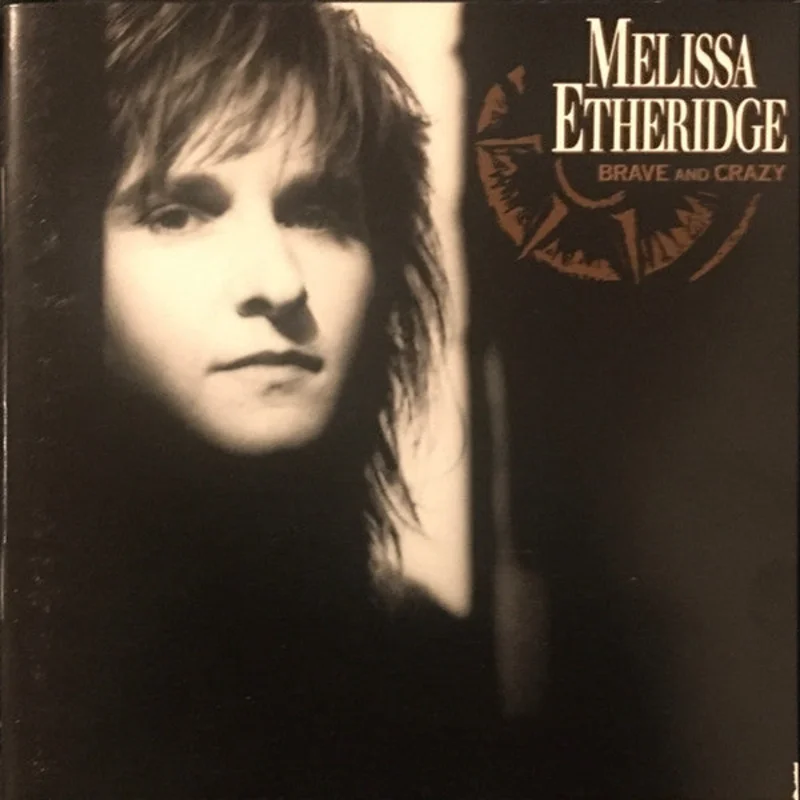 Melissa Etheridge - Brave And Crazy (CD)