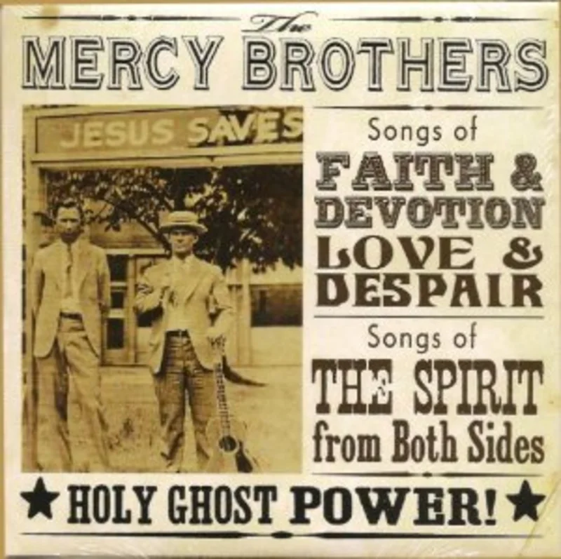 Mercy Brothers - Songs Of Faith & Devotion