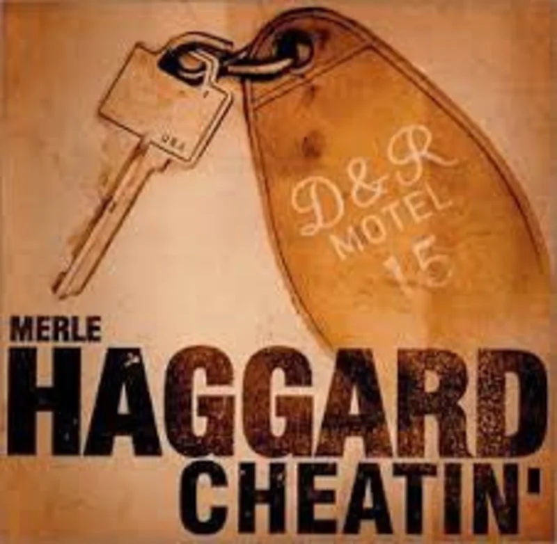 Merle Haggard - Cheatin' (CD)