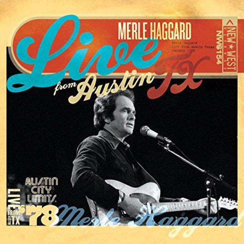 Merle Haggard - Live From Austin TX '78 (CD)