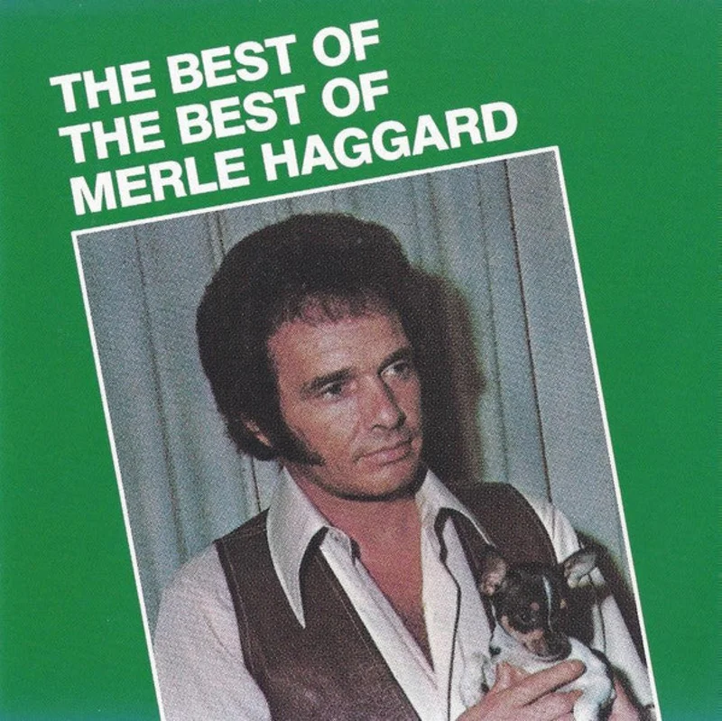 Merle Haggard - The Best Of The Best Of Merle Haggard (CD)