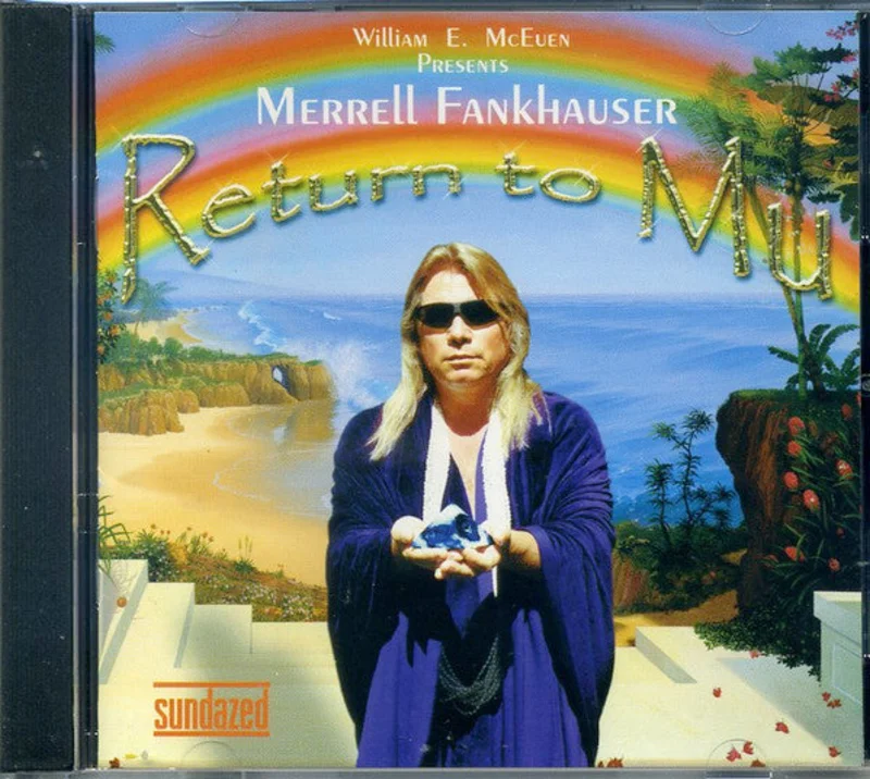 Merrell Fankhauser - Return To Mu (CD)