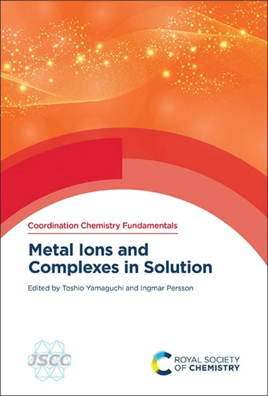 Metal Ions and Complexes in Solution : Volume 2