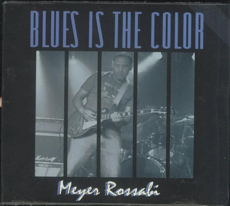 Meyer Rossabi - Blues Is The Color (CD)