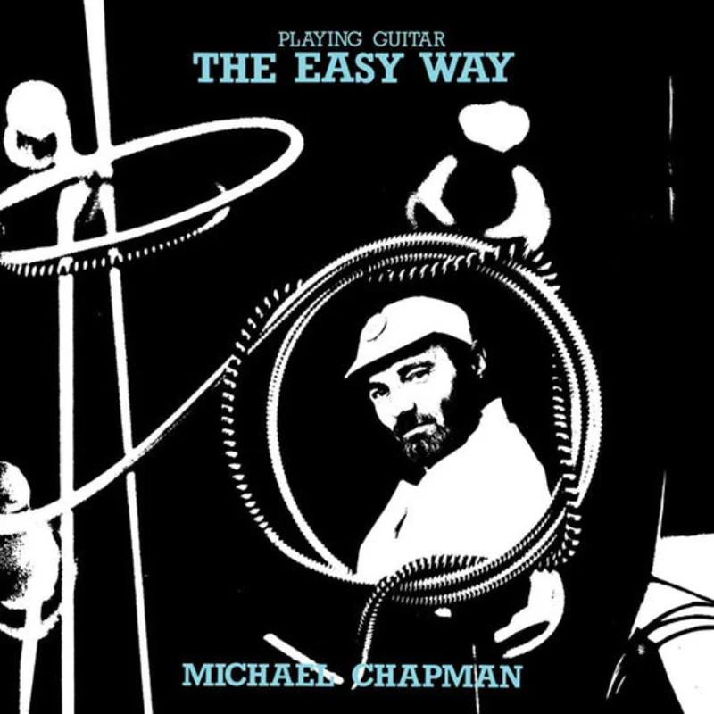 Michael Chapman - Playing Guitar The Easy Way LP
