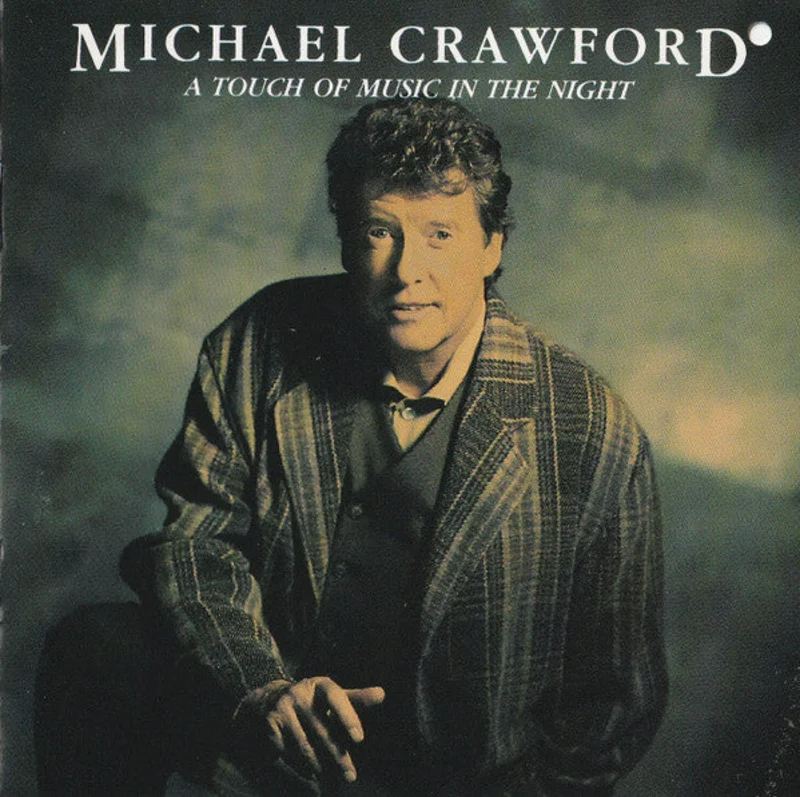 Michael Crawford - A Touch Of Music In The Night (CD)