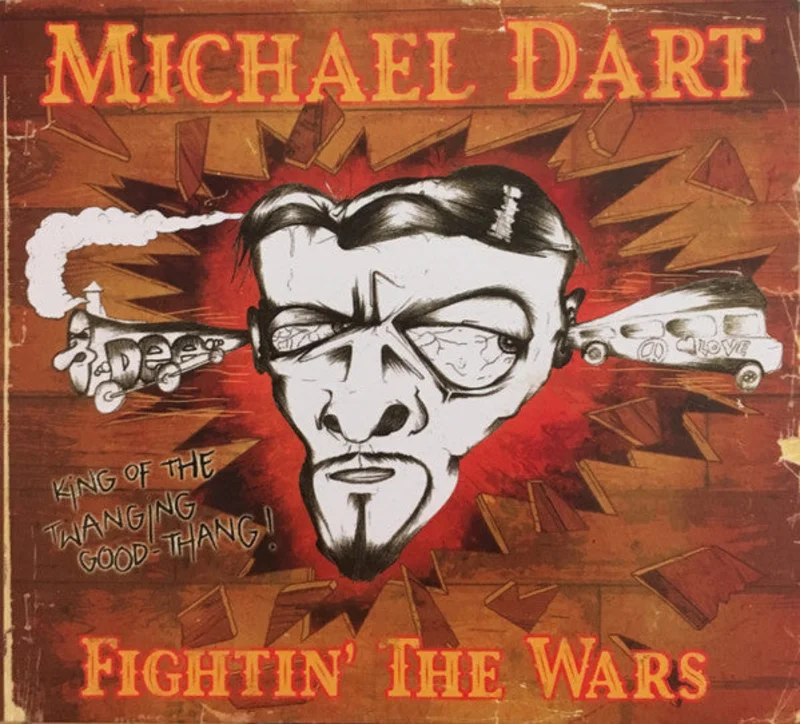 Michael Dart - Fightin' The Wars (CD)