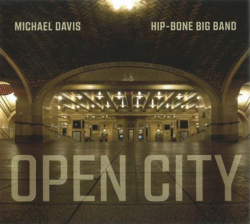 Michael Davis, Hip-Bone Big Band - Open City (CD)