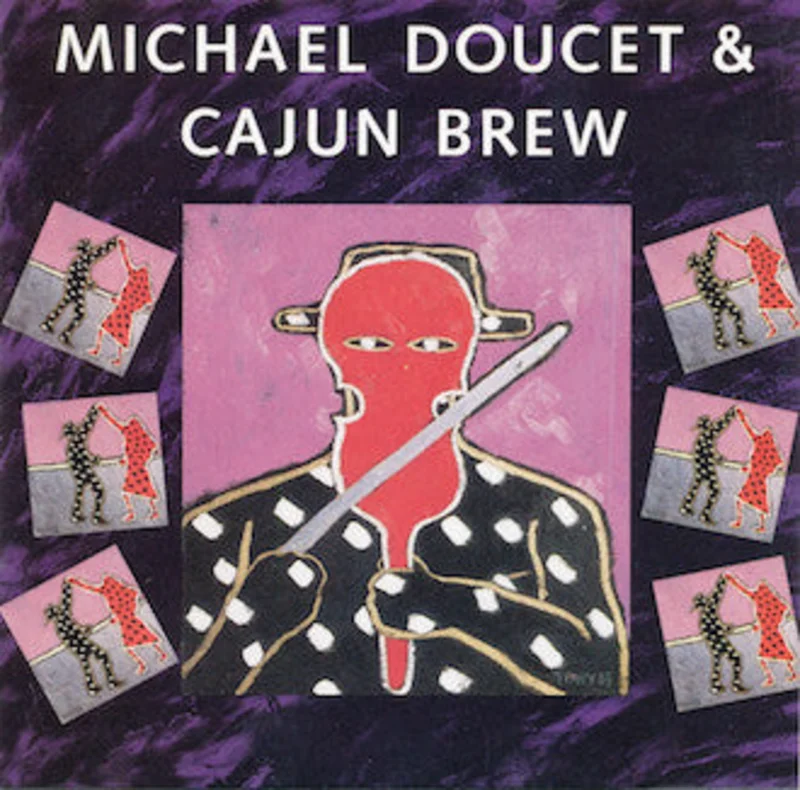 Michael Doucet & Cajun Brew* - Michael Doucet & Cajun Brew (CD)