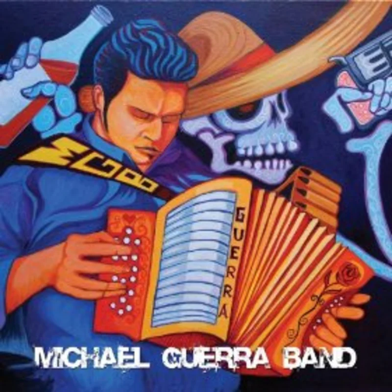 Michael Guerra - Michael Guerra Band