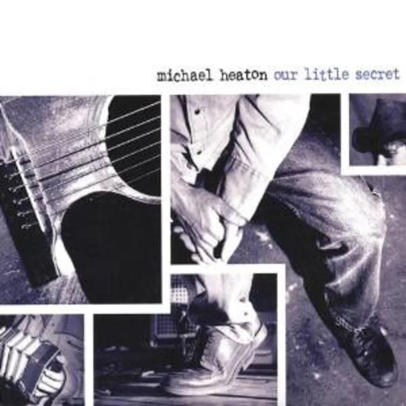 Michael Heaton - Our Little Secret