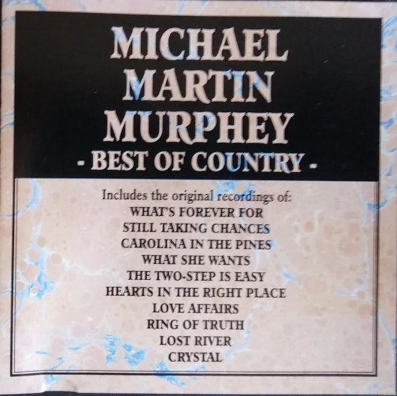 Michael Martin Murphey - Best Of Country (CD)
