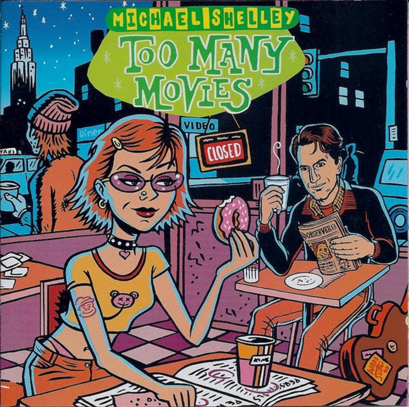 Michael Shelley - Too Many Movies (CD)