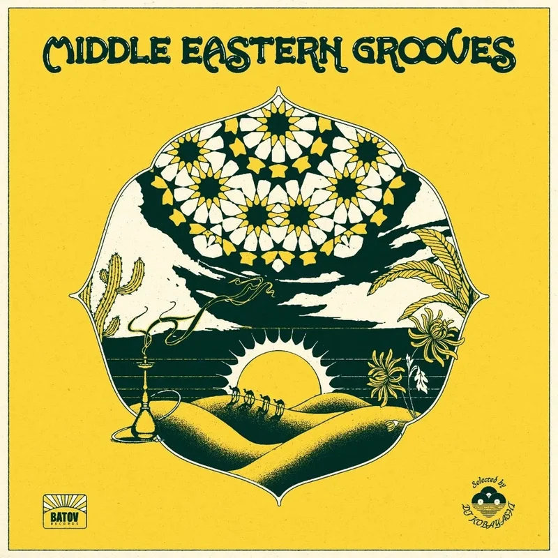 Middle Eastern Grooves(Selected By Dj Kobayashi)