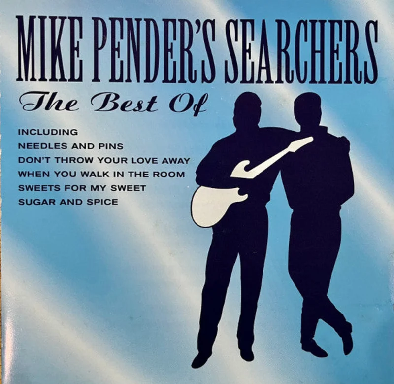 Mike Pender's Searchers - The Best Of Mike Pender's Searchers (CD)
