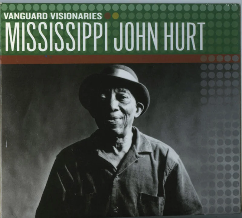 Mississippi John Hurt - Vanguard Visionaries: Mississippi John Hurt (CD)