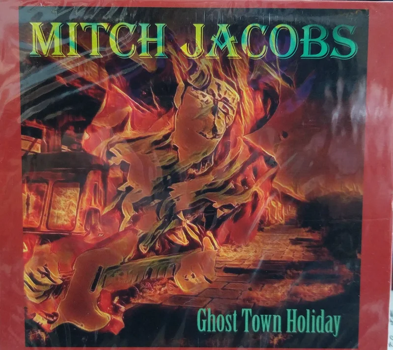 Mitch Jacobs - Ghost Town Holiday
