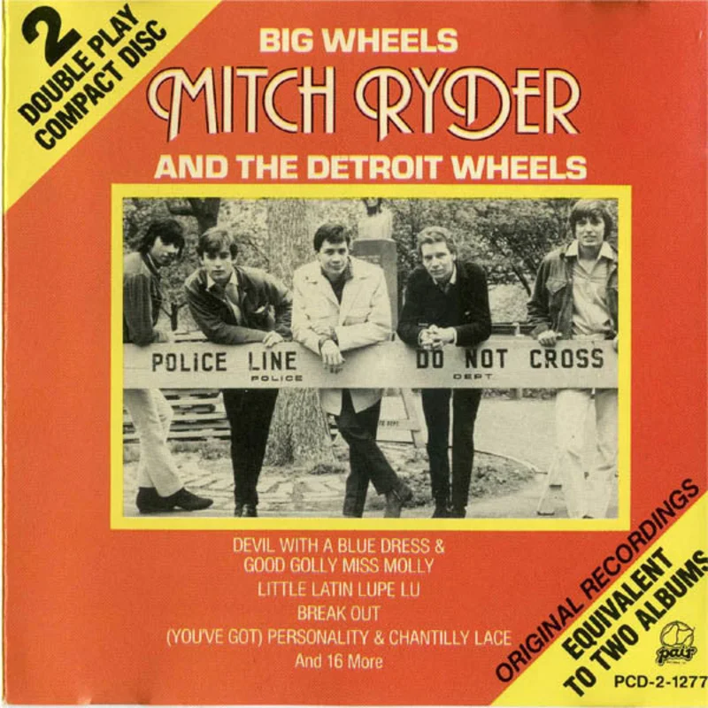 Mitch Ryder & The Detroit Wheels - Big Wheels (CD)