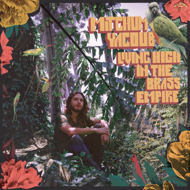 Mitchum Yacoub - Living High in the Brass Empire LP