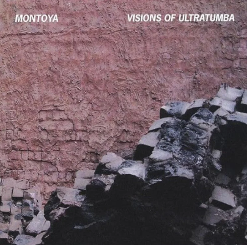 Montoya  - Visions Of Ultratumba (CD)
