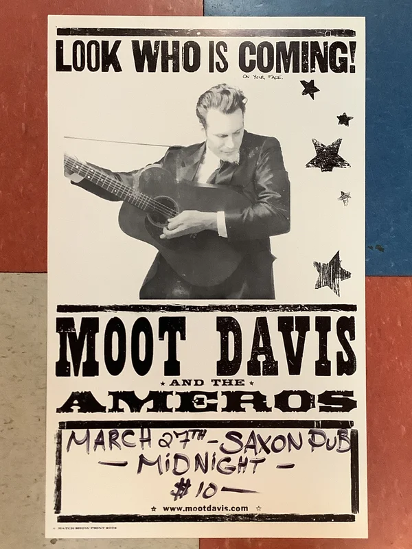 Moot Davis and the Ameros at Saxon Pub - 2009 (Poster)