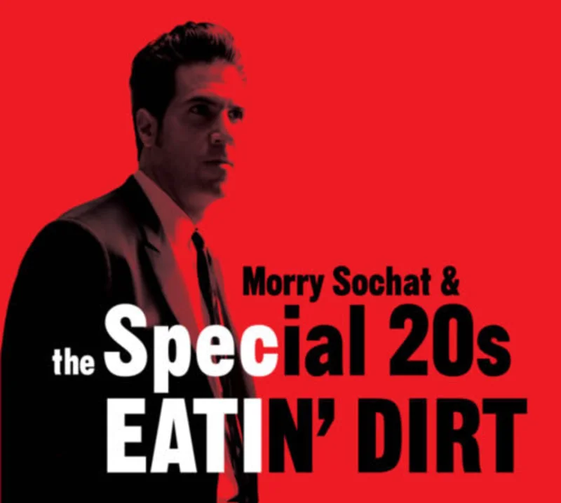Morry Sochat - Eatin' Dirt (CD)