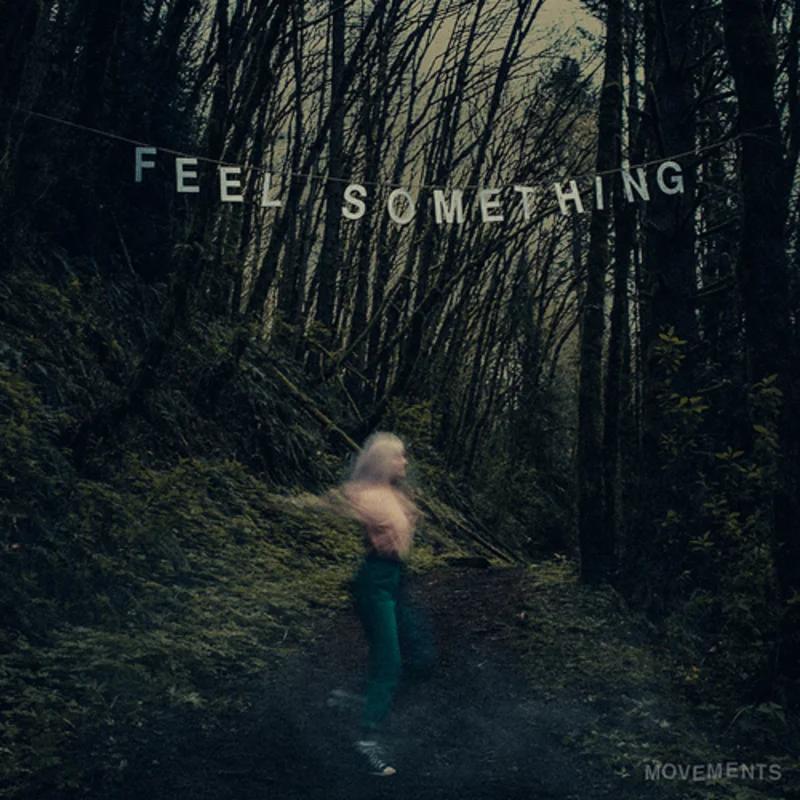 Movements-Feel Something (INEX) (Blue Vinyl) (LP)