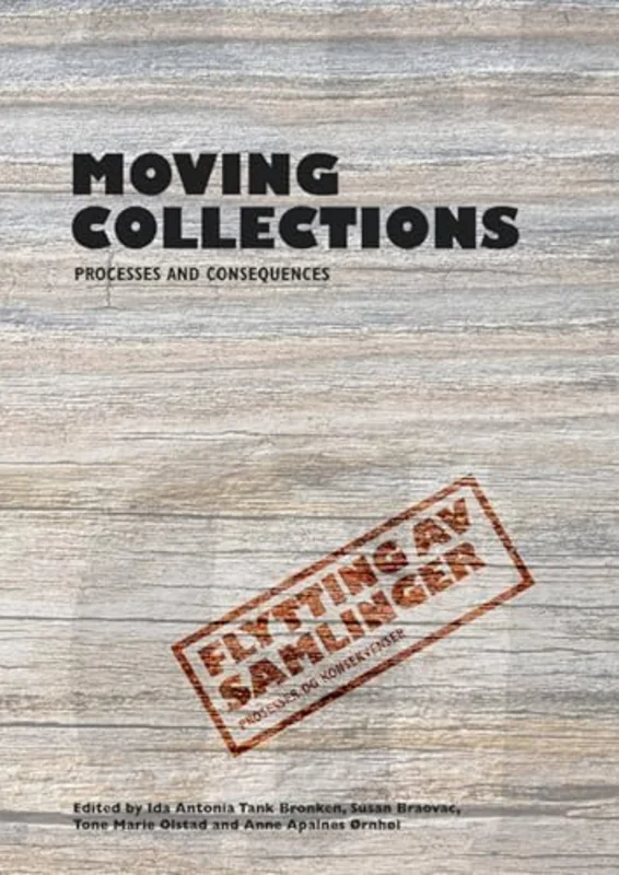 Moving Collections : Processes and Consequences