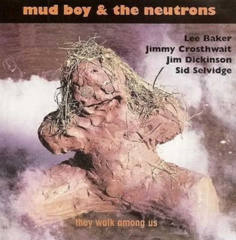 Mud Boy & The Neutrons - They Walk Among Us (CD)
