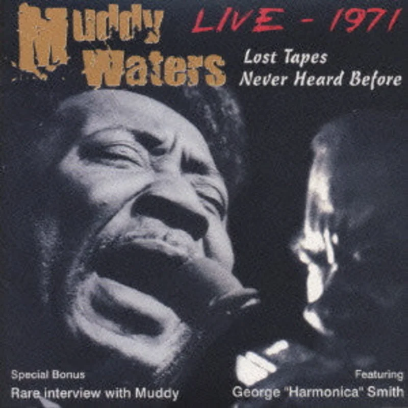 Muddy Waters - The Lost Tapes Live 1971 (CD)