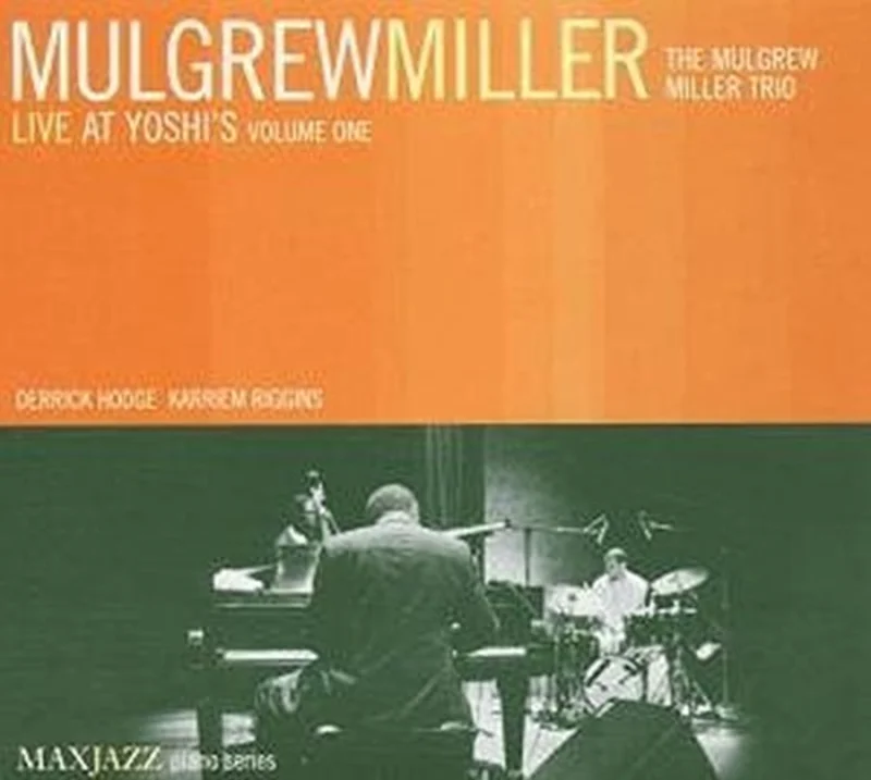 Mulgrew Miller - Live At Yoshi's 1 [CD]