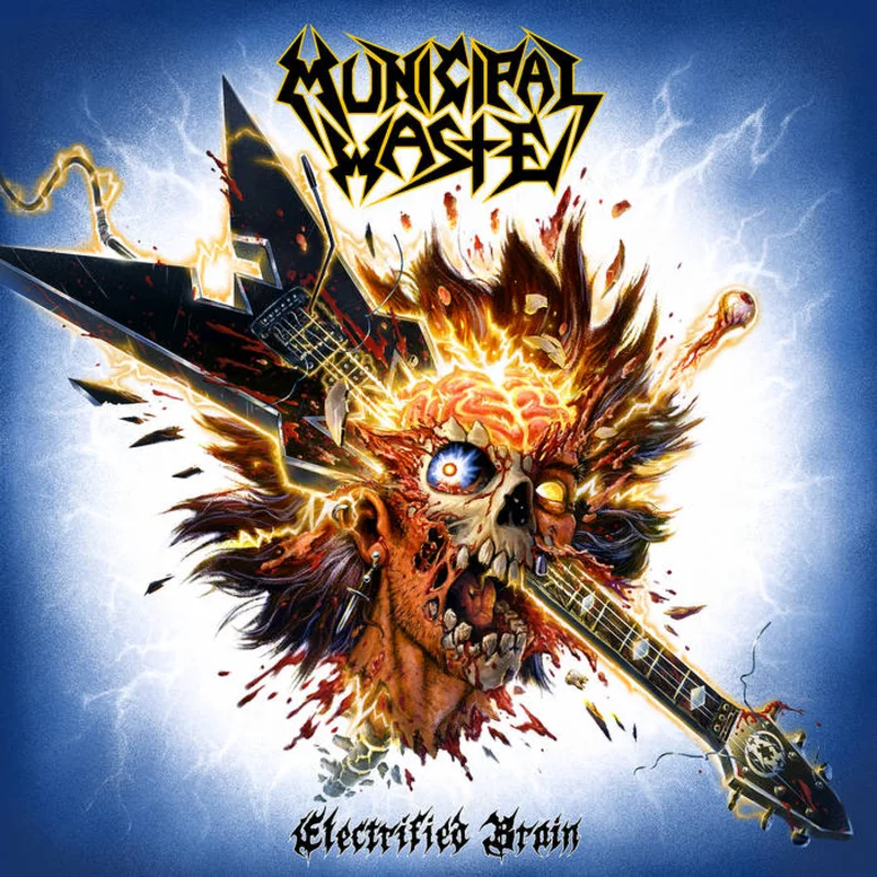 Municipal Waste - Electrified Brain LP