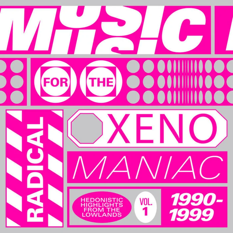 Music For The Radical Xenomaniac Vol.1