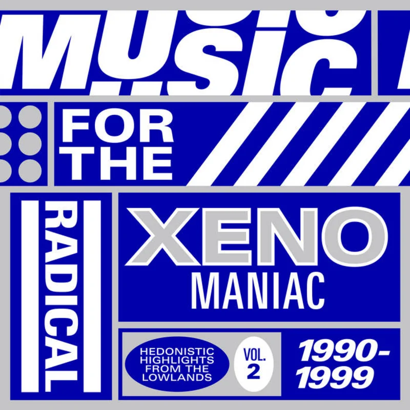 Music For The Radical Xenomaniac Vol.2