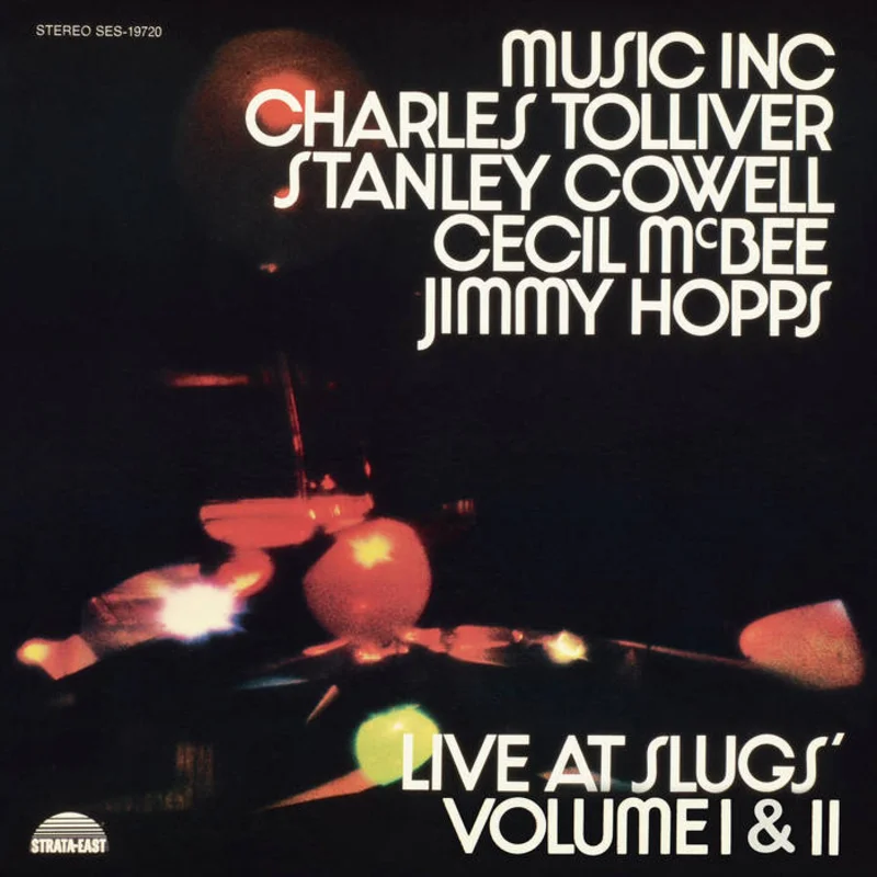 Music Inc. (Charles Tolliver / Stanley Cowell / Cecil McBee / Jimmy Hopps) - Live at Slugs' Vols. I & II 2LP