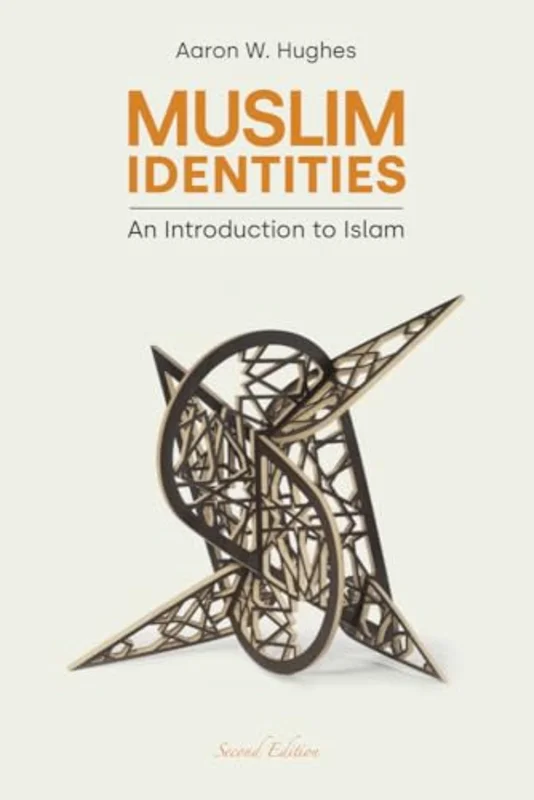Muslim Identities : An Introduction to Islam