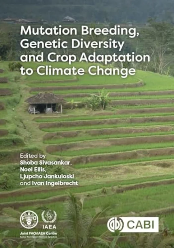 Mutation Breeding, Genetic Diversity and Crop Adaptation to Climate Change