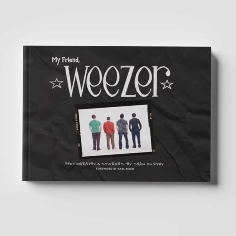My Friend, Weezer : A Visual Time Capsule of One of Rock's Most Iconic Bands