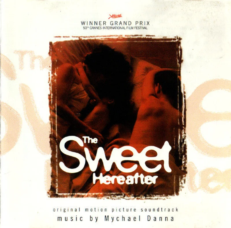 Mychael Danna - The Sweet Hereafter (Original Motion Picture Soundtrack) (CD)