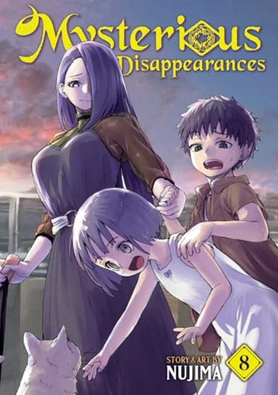 Mysterious Disappearances Vol. 8 : 8