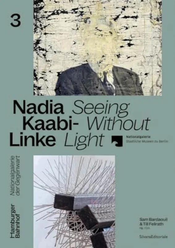 Nadia Kaabi-Linke : Seeing Without Light